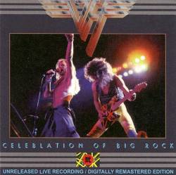 Van Halen : Celeblation of Big Rock